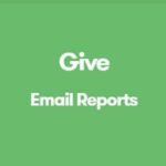Give Email Reports 1.1.2