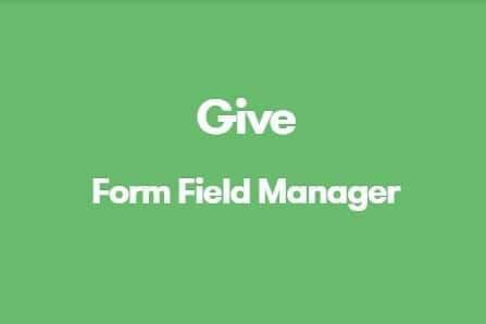 Give Form Field Manager 1.4.1