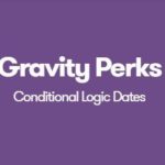 Gravity Perks Conditional Logic Dates 1.0.6