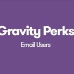 Gravity Perks Email Users 1.3.7