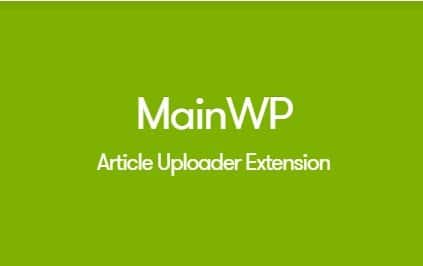 MainWP Article Uploader Extension 1.1