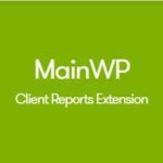 MainWP Client Reports Extension 2.3
