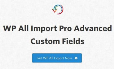 Soflyy WP All Import Pro Advanced Custom Fields Addon 3.1.9