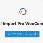 Soflyy WP All Import Pro WooCommerce Addon 3.0.5