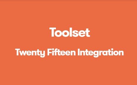Toolset Twenty Fifteen Integration 1.4