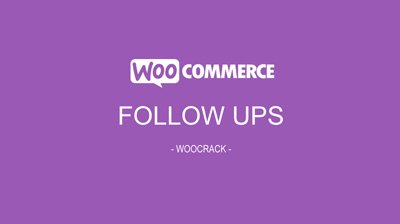 WooCommerce Follow Ups Email 4.8.4