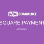 WooCommerce Square Payment Gateway 1.0.24