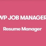 WP Job Manager Resume Manager Addon 1.17.0